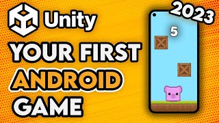 Build A Complete Android Game Today  Unity Android Tutorial 2023 [upl. by Edmond248]