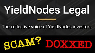 SCAM YieldNodes Legal Gets Doxxed [upl. by Atikaj]