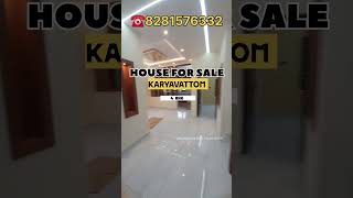 BEAUTIFULL HOUSE FOR SALE AT KARYAVATTOM ☎️8281576332 4bhk trivandrum technopark houseforsale [upl. by Gibbie]