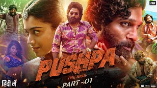 Pushpa The Rise Full Movie In Hindi Dubbed  Allu Arjun  Rashmika Mandanna  Review amp Facts [upl. by Retsehc]