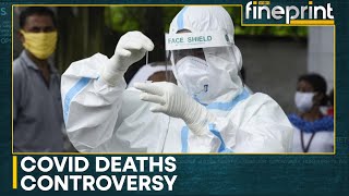 COVID19 deaths controversy Global death toll maybe triple the reported deaths  WION Fineprint [upl. by Berriman]