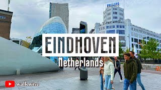 Cityscape Walk of Eindhoven 4K 60pfs  NETHERLANDS [upl. by Rudiger977]