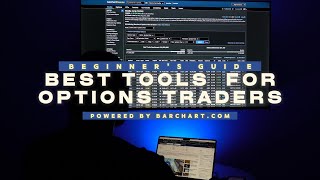 Top Tools for Options Traders on Barchart [upl. by Duwe]