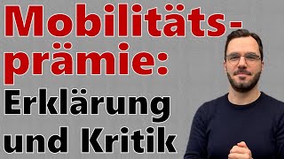 Mobilitätsprämie Für WEN Wie HOCH und GUT [upl. by Elianora]