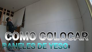 COMO COLOCAR PANELES DE YESO 🆗 GYMSUN EN PAREDES [upl. by Zinnes]