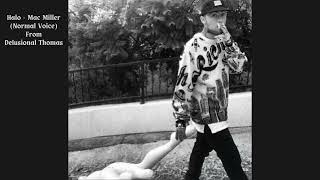 Mac Miller  Halo Normal Voice From Delusional Thomas [upl. by Anesuza]