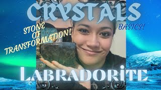 HOW TO USE LABRADORITE  Transform with Labradorite  Labradorite Properties  Crystal Basics [upl. by Ayo]