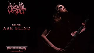 DEVENIAL VERDICT Finland  Ash Blind OFFICIAL VIDEO Dissonant Death Metal Transcending Obscurity [upl. by Kentigera]