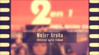 MUJER ARAÑA Official Lyric Video  NELSON DÍAZ Y LA CONSTELACIÓN [upl. by Nesahc167]