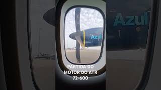 PARTIDA DO MOTOR DO ATR [upl. by Airekal526]