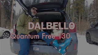 Dalbello Quantum Free 130  Finding the Touring Sweet Spot [upl. by Irihs]