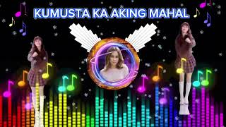 KUMUSTA KA AKING MAHAL X Nonoy Pena Tekno Remix single kumustakaakingmahal teknoremix remix [upl. by Eadnus]