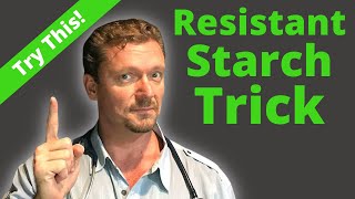 RESISTANT STARCH is a Load of Crap Resistant Starch Diet Foolishness [upl. by Laubin]