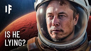 Lies Elon Musk Has Told About Mars [upl. by Manville]