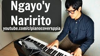 【ピアノカバー】 Ngayoy NariritoJay RPianoCoversPPIA [upl. by Cowley737]