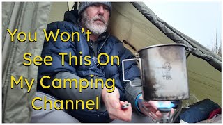 You Wont See This On My Camping Channel [upl. by Cowey]