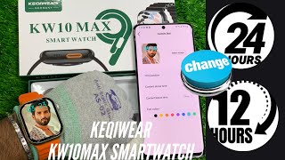 keqiwear Kw10Max Smartwatch time and Date setup  KEQIWEAR KW10MAX WATCH FACE SETUP  keqiwear [upl. by Fidel703]