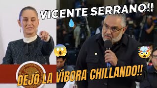 VICENTE SERRANO DE SIN CENSURA DEJÓ LA VÍBORA CHILLANDO EN LA MAÑANERA DE CLAUDIASHEINBAUM [upl. by Coonan]