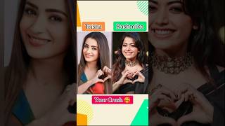 Trisha Krishnan And Rashmika Life Journey Transformationtrisha rashmikamandannajourneyshorts [upl. by Jenny740]