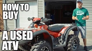 How To Buy A Used ATV [upl. by Llecrup]