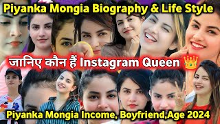 Piyanka Mongia Biography life Style 🥵 This Was Unexpected BoyfriendNetworth AgeCar Family 👍 [upl. by Hankins]