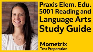 Praxis Elementary Education Multiple Subjects 5001 Reading and Language Arts Study Guide [upl. by Aiciruam156]