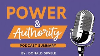 Power amp Authority Podcast Summary [upl. by Lander]