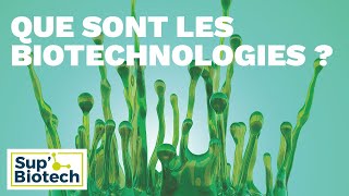 Que sont les Biotechnologies [upl. by Yanad]