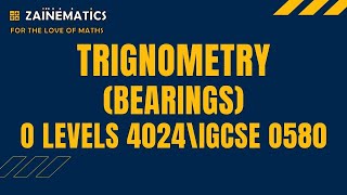 TRIGONOMETRY BEARINGS O LEVEL MATHS 4024 [upl. by Selle]