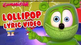 LOLLIPOP LYRIC VIDEO Gummy Bear Song Gummibär Osito Gominola [upl. by Ffej80]