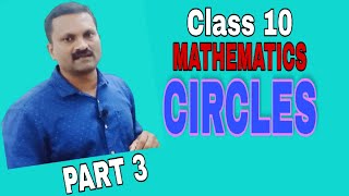 Class 10  Mathematics  Chapter 2  Circles  Part 3 [upl. by Aihcsrop920]