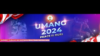 UMANG 2024 PEACE IS OURSquotACEIPDquot Cultural Art and Sports Meet Date 2nd Oct 2024 [upl. by Akinod]