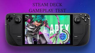 Apex Legends Steam Deck Gameplay Test STEAM OS Online Battle Royal Trios [upl. by Leelaj916]