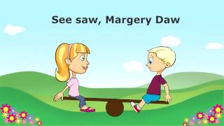 See Saw Margery Daw [upl. by Short]