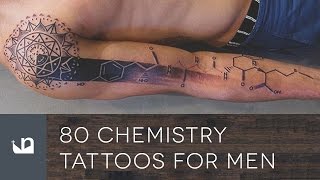 80 Chemistry Tattoos For Men [upl. by Earehs]