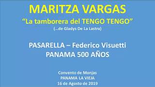 TENGO TENGO M VARGAS PANAMA VIEJO 16 08 19 [upl. by Raddatz599]