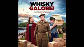 Slainte  Whisky Galore [upl. by Evannia]