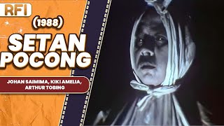 SETAN POCONG 1988 FULL MOVIE HD  JOHAN SAIMIMA KIKI AMELIA ARTHUR TOBING [upl. by Polad]