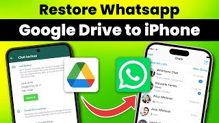 2024 Restore WhatsApp Backup from Google Drive to iPhone  Restore WhatsApp Backup [upl. by Adelind]