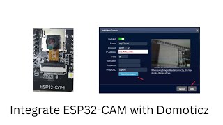 Integrate ESP32CAM with Domoticz [upl. by Wandie]