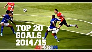 Manchester United Top 20 Goals 201415 HD [upl. by Dagley]