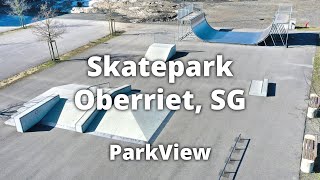 Skatepark Bildstöckli Oberriet SG  Schweiz ParkView Tour 305 [upl. by Notsirt769]