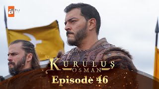 Kurulus Osman Urdu I Season 6  Episode 46 [upl. by Pergrim]