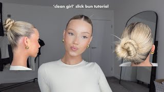 ‘clean girl’ slick bun tutorial [upl. by Dloreg89]