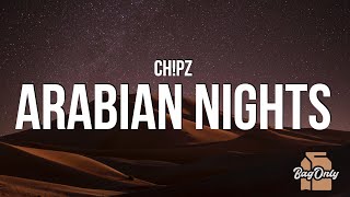 Chpz  Arabian Nights Lyrics quot1001 nights Arabian Nightsquot [upl. by Ecidnac]