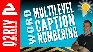 Multilevel CAPTION Numbering In Word For Images Tables amp Equations [upl. by Naelopan725]