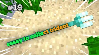 Essay to collect Trident in Minecraft pe Minecraft pe survival series episode 19 minecraft [upl. by Nylirad574]