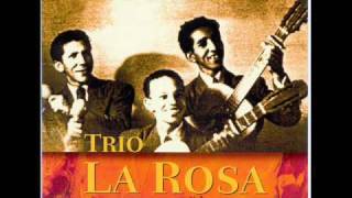 Trio la rosa  Soledad [upl. by Mayberry400]