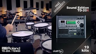 Roland TD20X amp TDW20 Real Acoustics Sound Edition Custom kits by drumtec [upl. by Aem985]