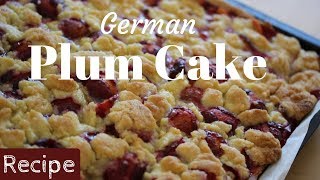 German Plum Cake  Easy Recipe [upl. by Acinnej]